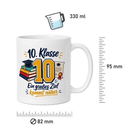 Tasse »10. Klasse – Ein großes Ziel kommt näher«