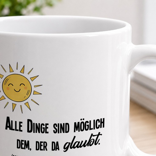 Tasse »Alle Dinge sind möglich«