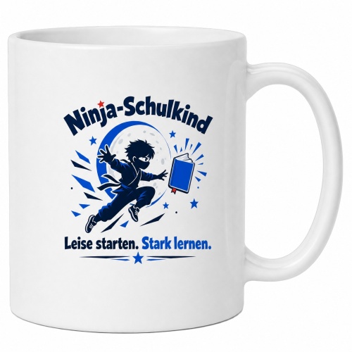 Tasse »Ninja-Schulkind – Leise starten. Stark...