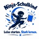 Tasse »Ninja-Schulkind – Leise starten. Stark lernen.«
