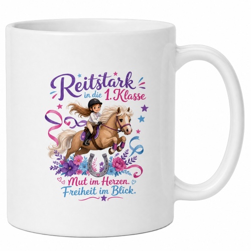 Tasse »Reitstark in die 1. Klasse«