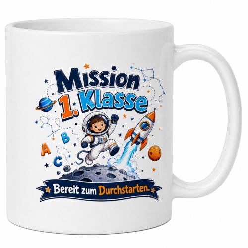 Tasse »Mission 1. Klasse – Bereit zum...