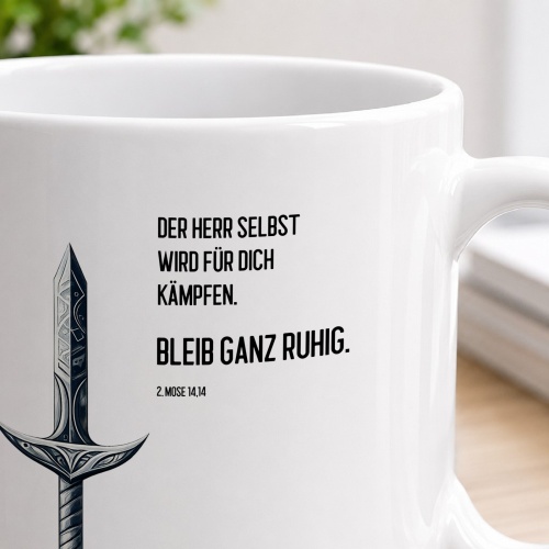 Tasse »Der Herr wird für dich kämpfen«