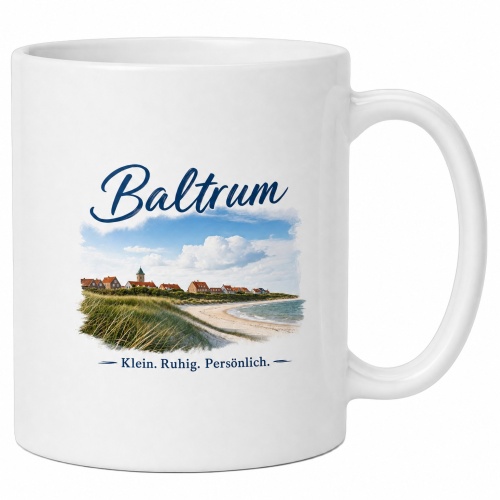 Tasse »Baltrum – Klein. Ruhig....