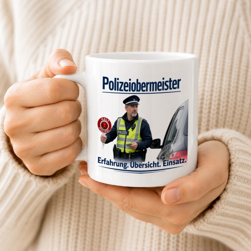 Tasse »Polizeihauptmeister – Erfahrung. Übersicht. Einsatz.«