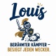 Tasse »Louis – Berühmter Kämpfer, besiegt jeden Wecker«
