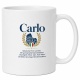Tasse »Carlo – italienische Form von Karl«