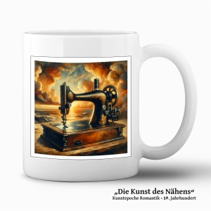 Tasse "Die Kunst des Nähens - Romantik"