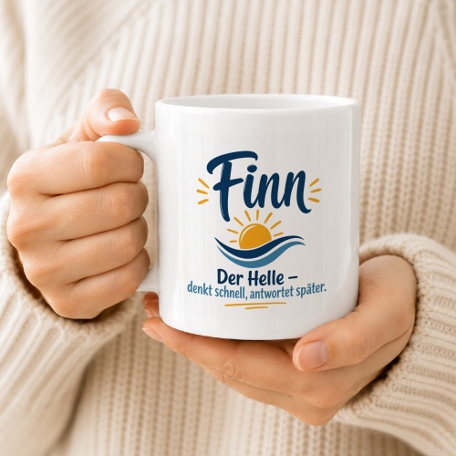 Tasse »Finn – Der Helle – denkt schnell, antwortet später«