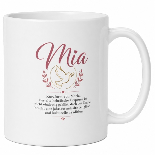 Tasse »Mia – Name mit Bedeutung &...