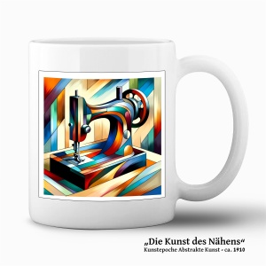 Tasse "Die Kunst des Nähens - Abstrakte...