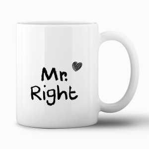 Tasse "Mr. Right"