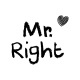 Tasse »Mr. Right«