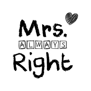 Tasse "Mrs. (always) Right"