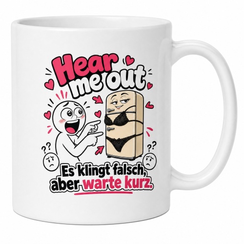 Tasse »Es klingt falsch, aber warte kurz«