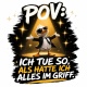 Tasse »POV: Ich tue so, als hätte ich alles im Griff«