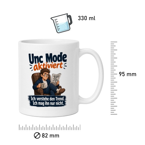 Tasse »Unc Mode aktiviert – Ich verstehe den Trend«