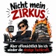 Tasse »Nicht mein Zirkus – einzige Fachkraft«