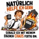 Tasse »Natürlich helfe ich gern… Chaos«