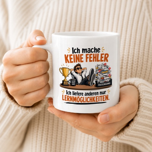 Tasse »Ich mache keine Fehler. Ich liefere Lernmöglichkeiten«