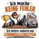 Tasse »Ich mache keine Fehler. Ich liefere Lernmöglichkeiten«