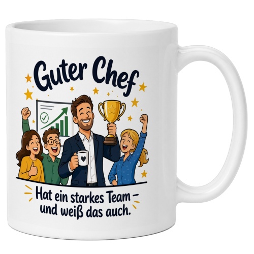 Tasse »Guter Chef – Hat ein starkes Team«