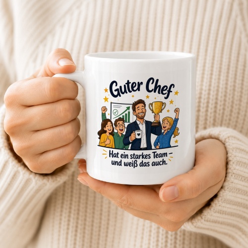 Tasse »Guter Chef – Hat ein starkes Team«