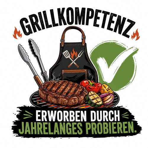 Tasse »Grillkompetenz – Erworben durch jahrelanges Probieren«