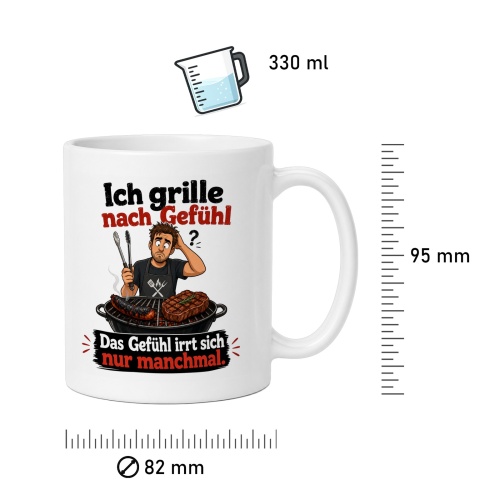 Tasse »Ich grille nach Gefühl«
