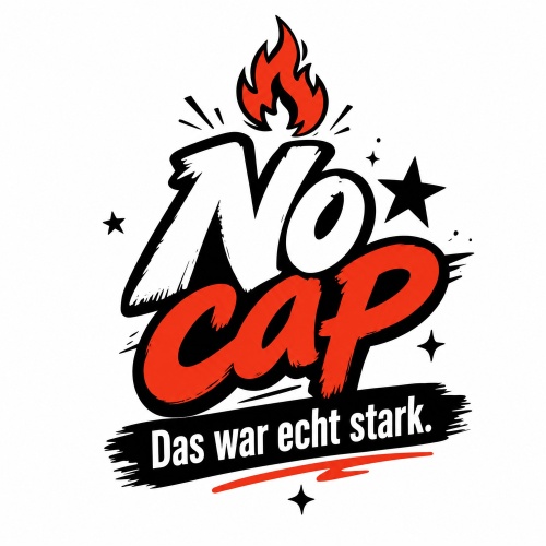 Tasse »No cap – Das war echt stark.«