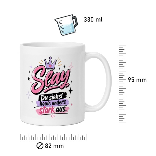 Tasse »Seay – Du siehst heute anders stark aus«