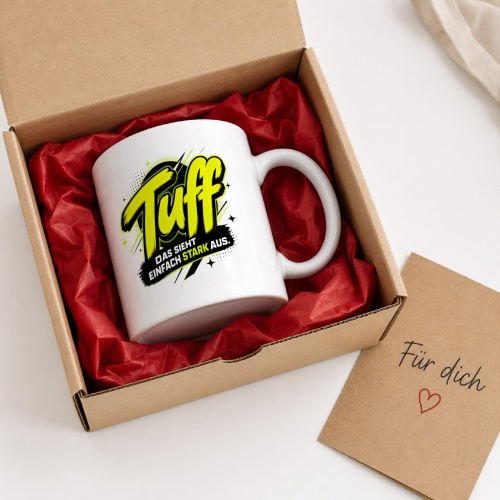 Tasse »Tuff – Das sieht einfach stark aus«