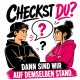Tasse »Checkst du? Dann sind wir auf demselben Stand«