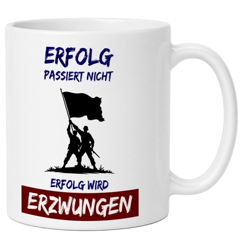 Tasse »Erfolg passiert nicht. Erfolg wird...