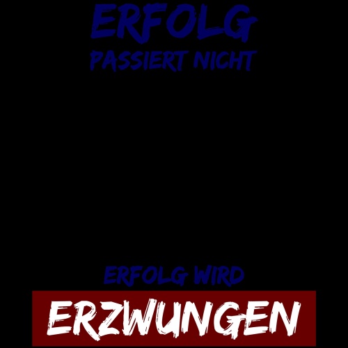 Tasse »Erfolg passiert nicht«