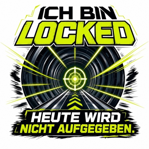 Tasse »Ich bin locked – Heute wird nicht...
