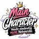 Tasse »Main Character – Heute eindeutig nicht Nebenrolle«