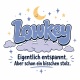 Tasse »Lowkey. Eigentlich entspannt. Aber schon stolz.«