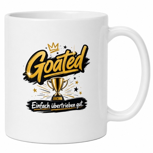 Tasse »Goated – Einfach übertrieben...
