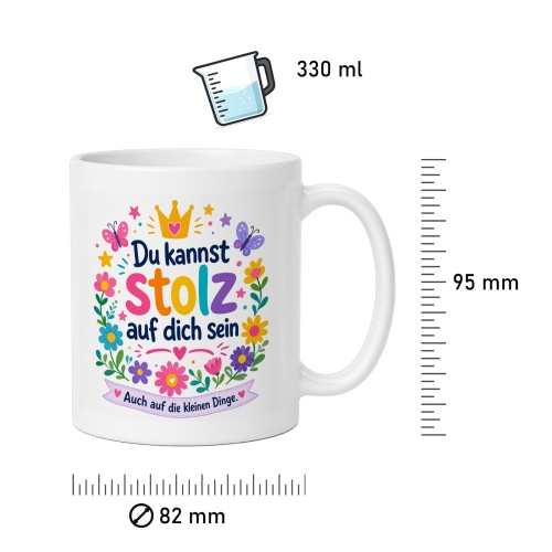 Tasse »Du kannst stolz auf dich sein«