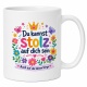 Tasse »Du kannst stolz auf dich sein«