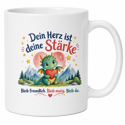 Tasse »Dein Herz ist deine Stärke«