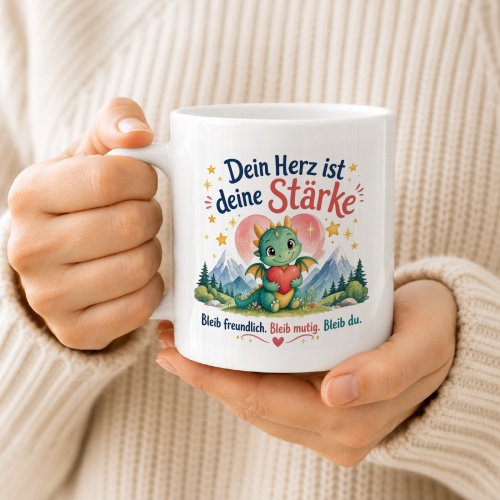 Tasse »Dein Herz ist deine Stärke«