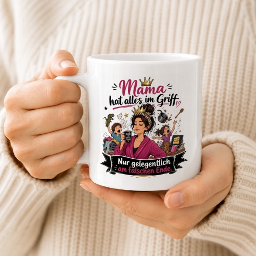 Tasse »Mama hat alles im Griff«