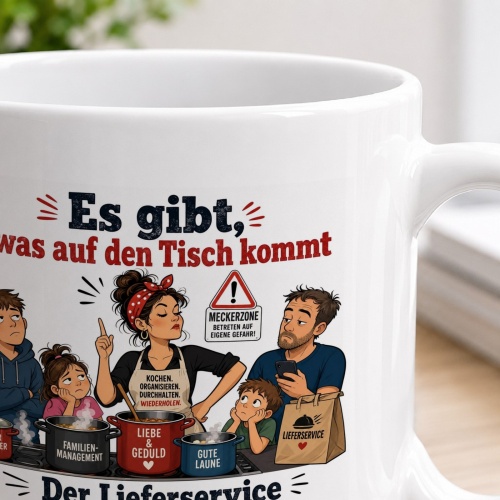 Tasse »Es gibt, was auf den Tisch kommt«