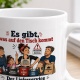 Tasse »Es gibt, was auf den Tisch kommt«
