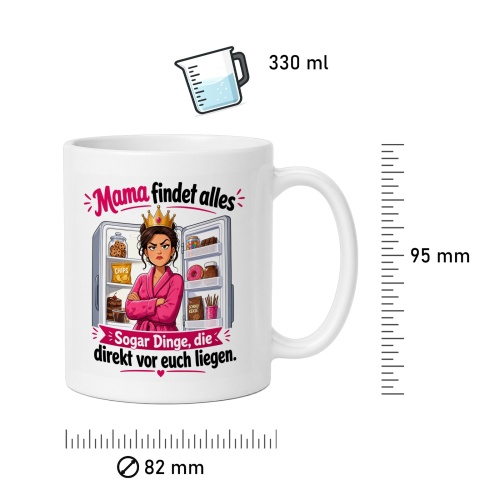 Tasse »Mama findet alles – sogar Dinge, die direkt vor euch liegen«