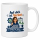 Tasse »Auf dich ist Verlass«