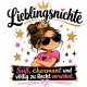 Tasse »Lieblingsnichte – Süß, charmant und verwöhnt«
