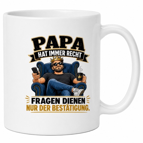 Tasse »Papa hat immer recht«